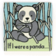 6176 If I Were A Panda